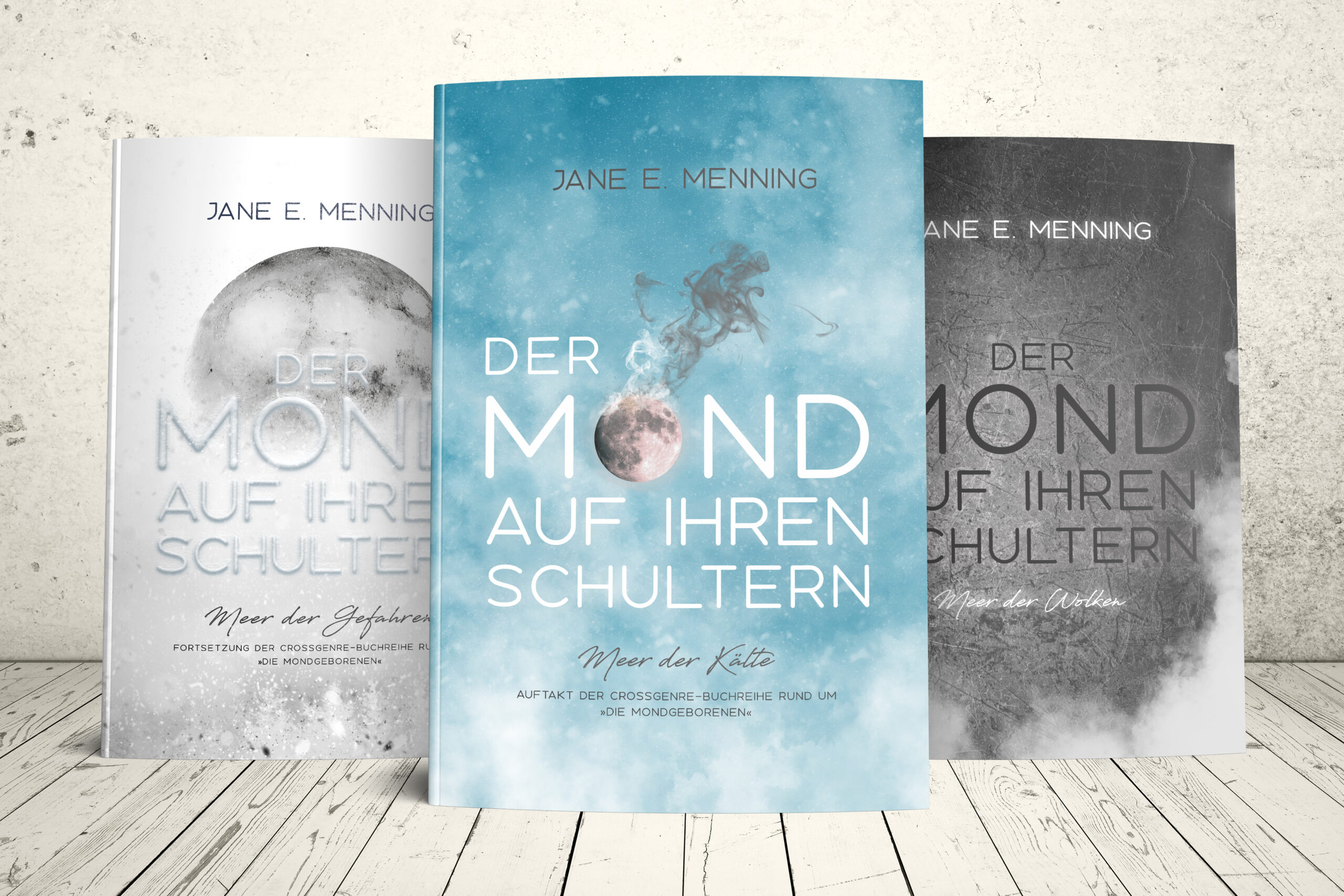 The moon on their shoulders Books Buchreihe Der Mond auf ihren Schultern von Jane E. Menning